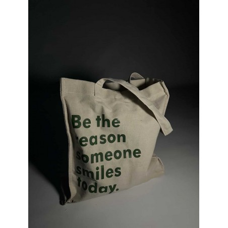 Be the reason someone smiles today (Tote bag)