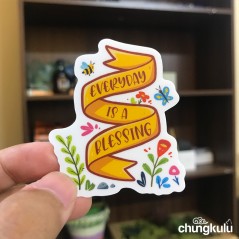 Everyday is a Blessing | Sticker