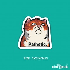 Pathetic | Sticker